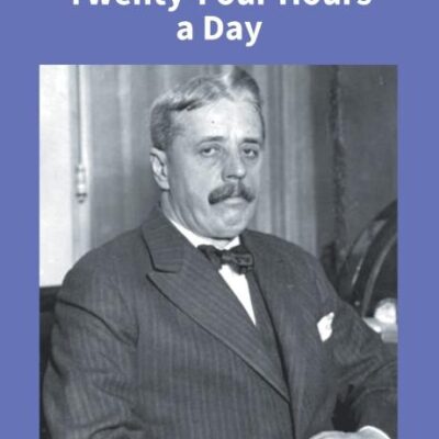 How to Live on Twenty-Four Hours a Day