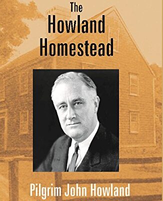 The Howland Homestead
