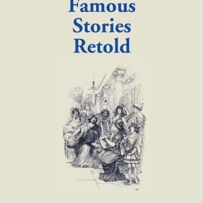 Fifty Famous Stories Retold