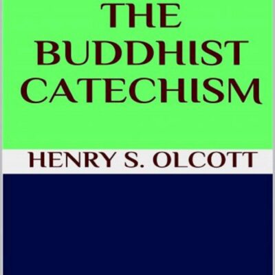 The Buddhist catechism