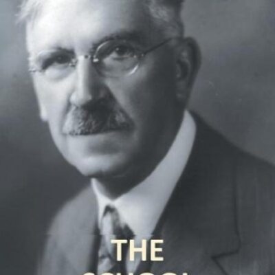 The School And Society