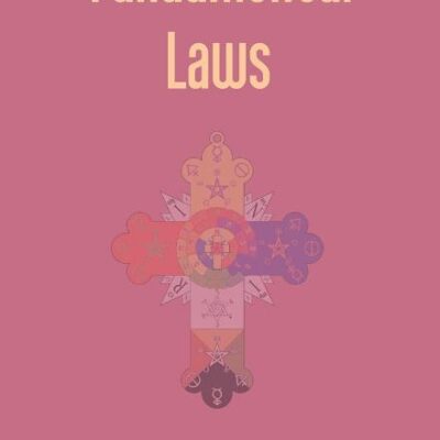 Fundamental Laws: A Report Of The 68Th Convocation Of The Rose Cross Order