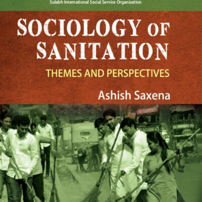 Sociology and Sanitationv : Themes and Perspectives