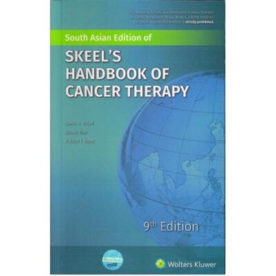 Skeel’s Handbook of Cancer Therapy, 9ed