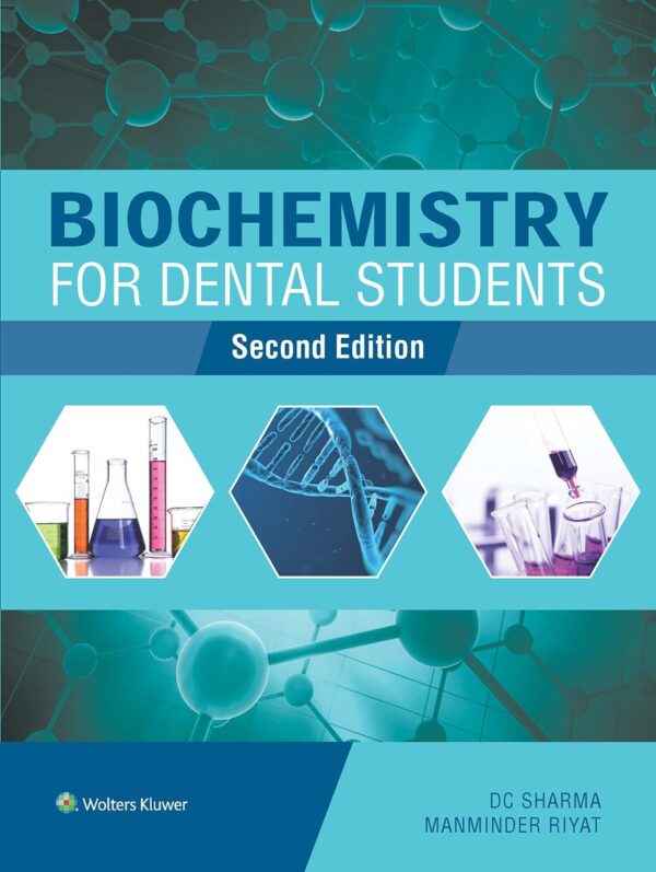 Biochemistry for Dental Students, 2ed