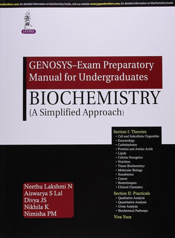 GENOSYS – Exam Preparatory Manual for Undergraduates: Biochemistry (A Simplified Approach)
