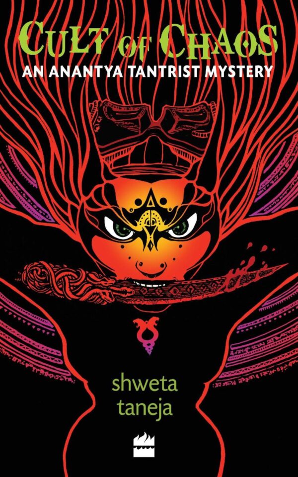Cult of Chaos: An Anantya Tantrist Mystery