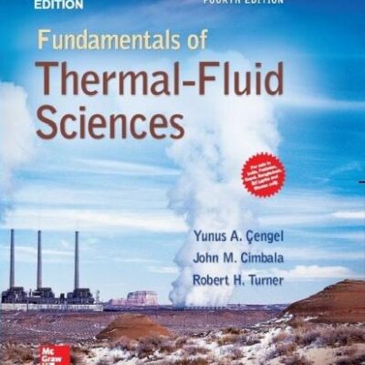 Fundamentals Of Thermal Fluid Sciences With Cd 4Ed (Pb 2017)