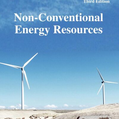 NON CONVENTIONAL ENERGY RESOURCES, 3RD EDN