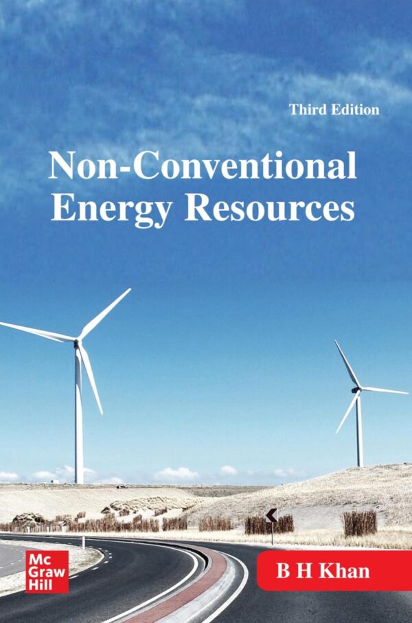 NON CONVENTIONAL ENERGY RESOURCES, 3RD EDN