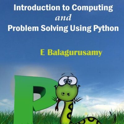 INTRODUCTION TO COMPUTING AND PROBLEM SOLVING USING PYTHON