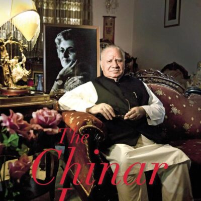 The Chinar Leaves: A Political Memoir