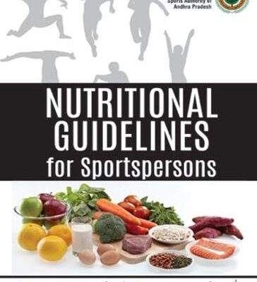 Nutritional Guidelines for Sportspersons