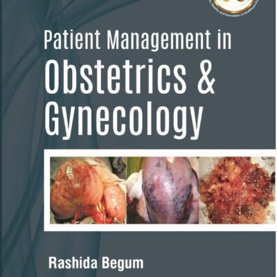 PATIENT MANAGEMENT IN OBSTETRICS & GYNECOLOGY