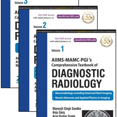 Aiims-Mamc-Pgi's Comprehensive Textbook Of Diagnostic Radiology (3vols)