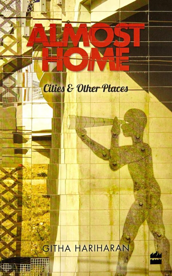 Almost Home: Cities and Other Places