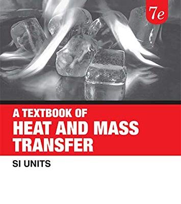 A Textbook Of Heat And Mass Transfer (Lpspe)