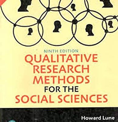 QUALITATIVE RESEARCH METHODS FOR THE SOCIAL SCIENCES, 9TH EDN