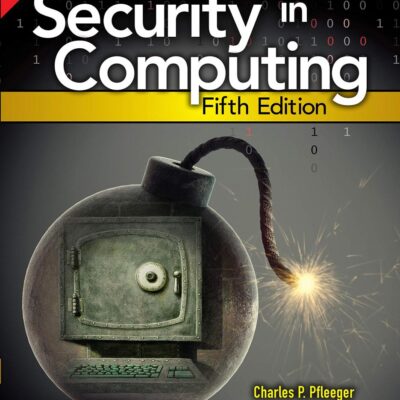 SECURITY IN COMPUTING, 5THE EDITION