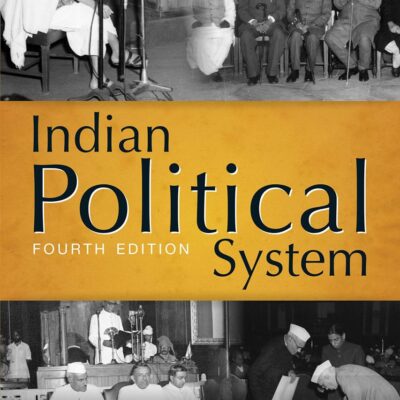 Indian Political System, 4e