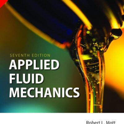 APPLIED FLUID MECHANICS, 7TH EDITION