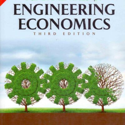 FUNDAMENTALS OF ENGINEERING ECONOMICS, 3RD EDN