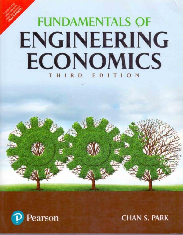 FUNDAMENTALS OF ENGINEERING ECONOMICS, 3RD EDN