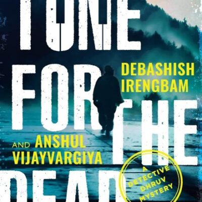 Tune for the Dead: A Detective Dhruv Mystery