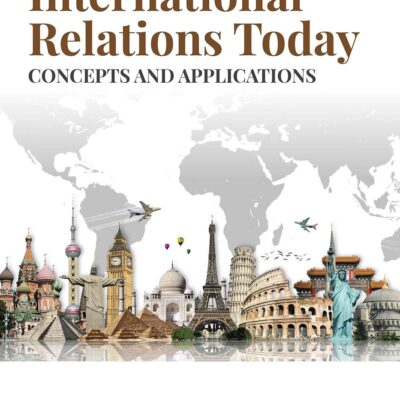International Relations Today, 2e