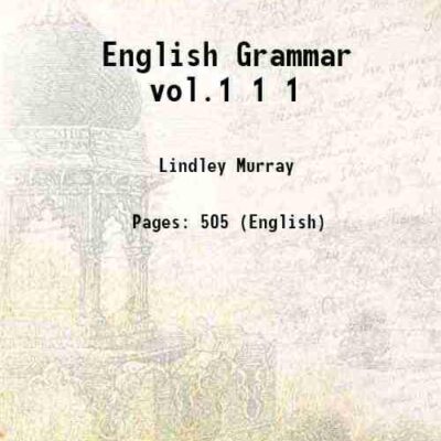 English Grammar vol.1 Volume 1 1809 [Hardcover]