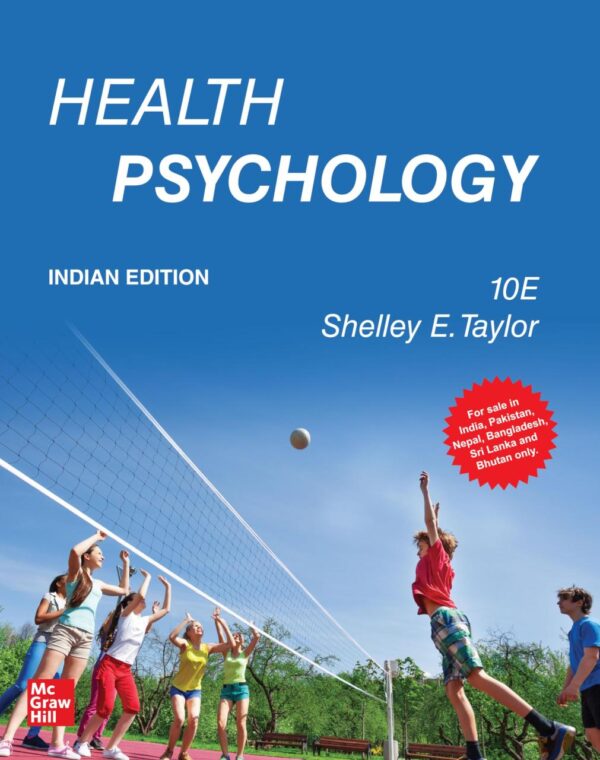 HEALTH PSYCHOLOGY, 10TH EDITION
