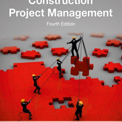 CONSTRUCTION PROJECT MANAGEMENT