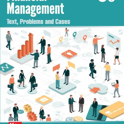 FINANCIAL MANAGEMENT: TEXT, PROBLEMS AND CASES