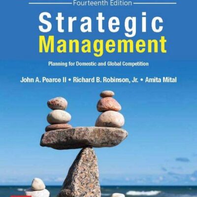Strategic Management: Planning for Domestic and Global Competition (SIE) | 14th Edition