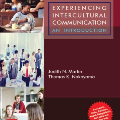 Experiencing Intercultural Communication An Introduction 6Ed (Pb 2020)