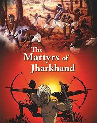The Martyrs of Jharkhand