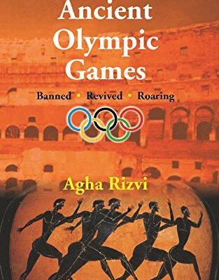 Ancient Olympic Games: Banned, Revived, Roaring