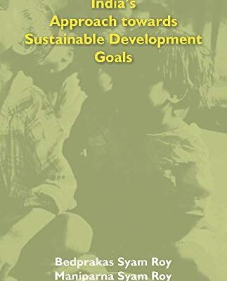 India’s Approach towards Sustainable Development Goals