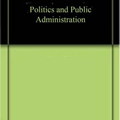 Politics and Public Administration
