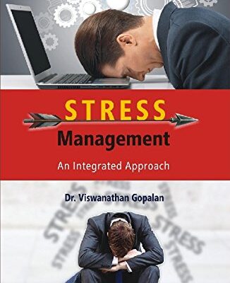 Stress Management : an Integrated Approach