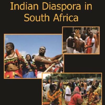 Practice of Hinduism Among the Indian Diaspora in South Africa