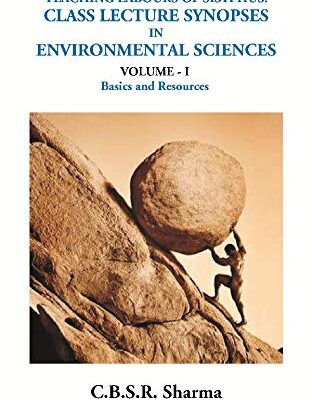 Teaching Labours of Sisyphus! Class Lecture Synopses in Environmental Sciences