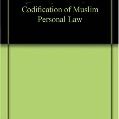 Codification of Muslim Personal Law