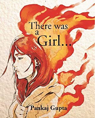 There Was a Girl …