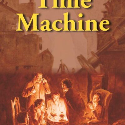 The Time Machine: An Invention