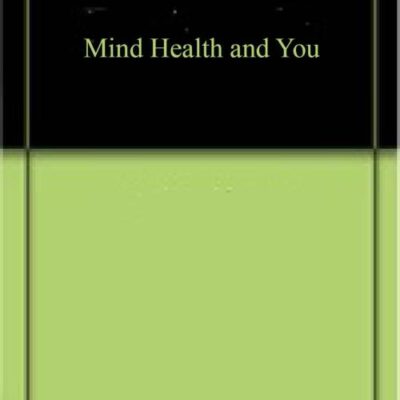 Mind Health and You