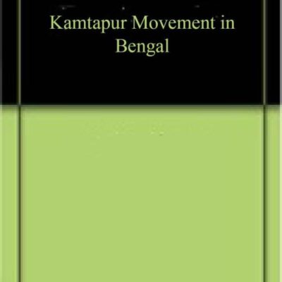 Kamtapur Movement in Bengal