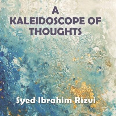 A Kaleidoscope of Thoughts