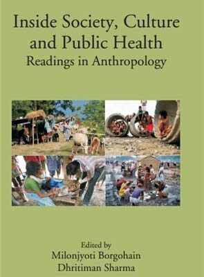 Inside Society, Culture and Public Health: Readings in Anthropology
