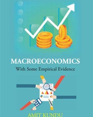 Macroeconomics With Some Empirical Evidence